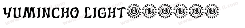 yumincho light字体转换